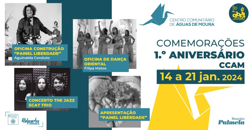 1.º Aniversário Centro Comunitário Águas de Moura - Comemorações com Música e Oficinas!
