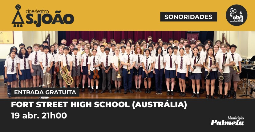 Fort Street High School (Austrália) atua no Cine-Teatro S. João a 19 abril