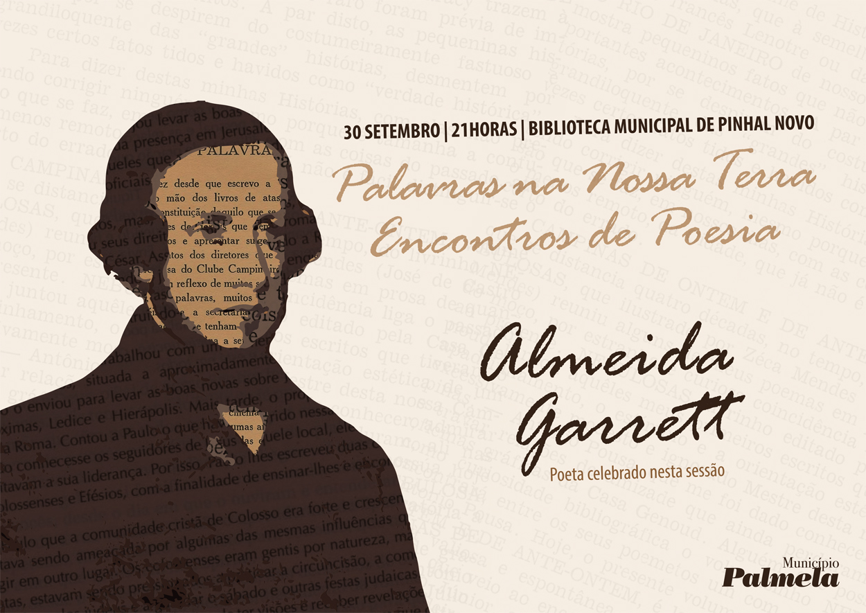 “Palavras na nossa terra”: Almeida Garrett é o poeta em debate na tertúlia poética de setembro