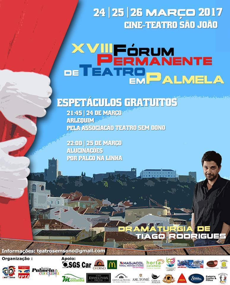Fórum Permanente de Teatro em Palmela: Espetáculos no Cine-teatro S. João com entrada livre 
