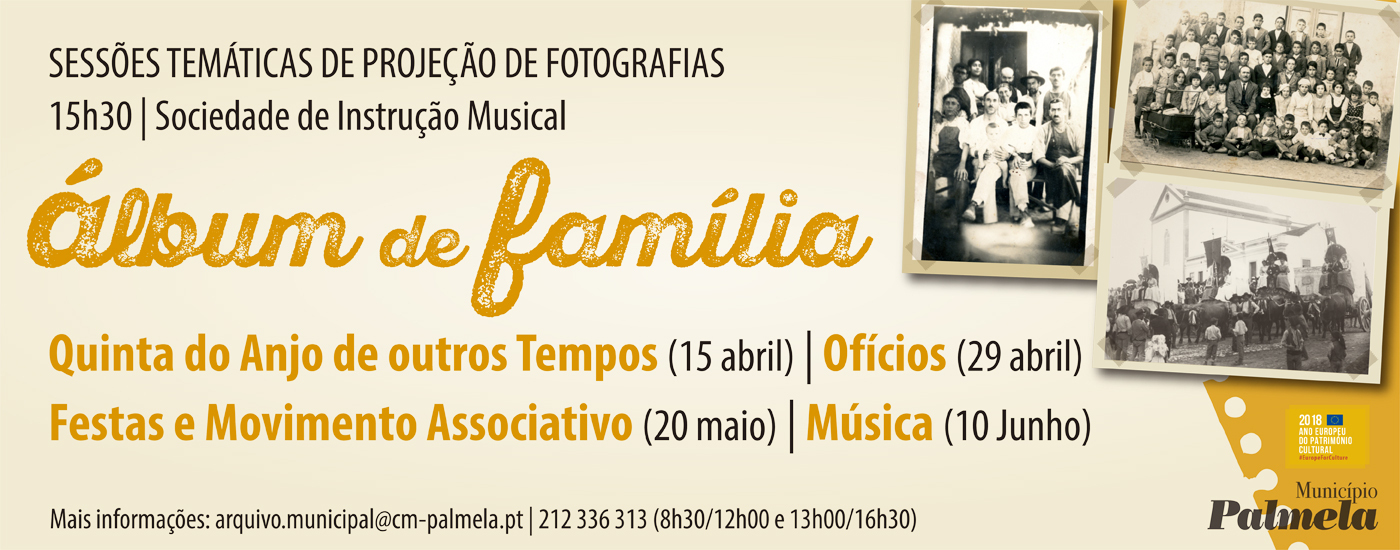 Álbum de Família: Município realiza sessão em Quinta do Anjo a 29 de abril