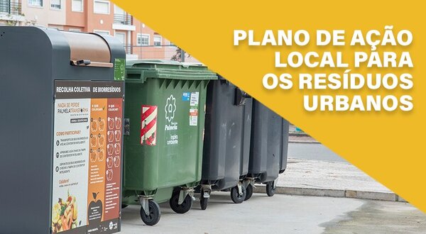 noticia_template_plano_de_acao_local_para_os_residuos_urbanos