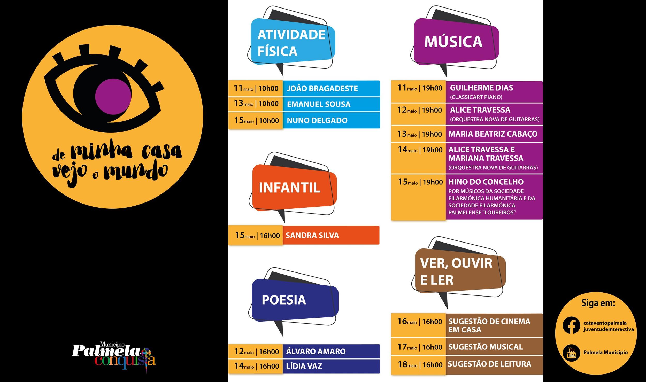 DE MINHA CASA VEJO O MUNDO: PROGRAMA DE 11 A 17 DE MAIO