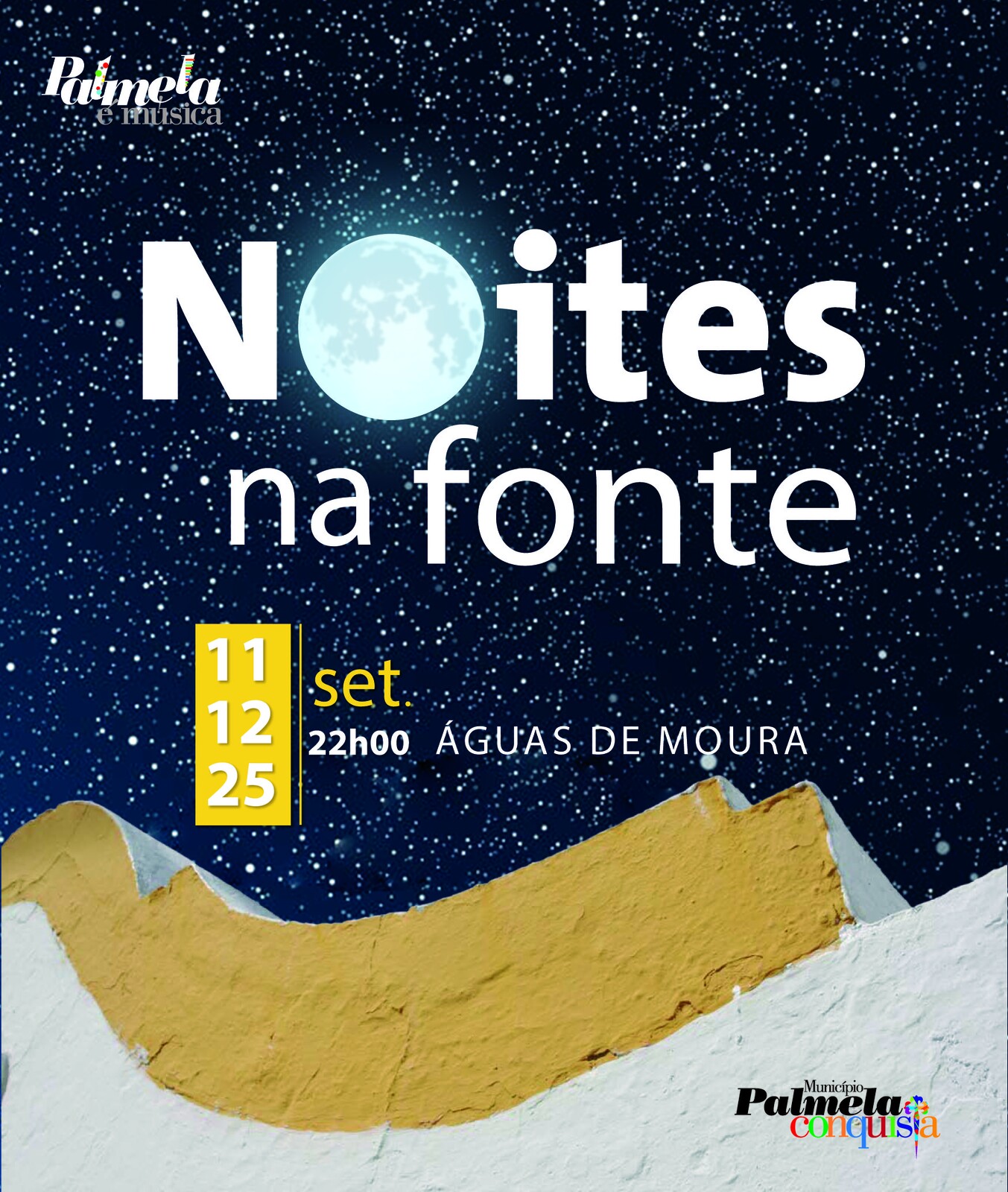 "NOITES NA FONTE" EM ÁGUAS DE MOURA