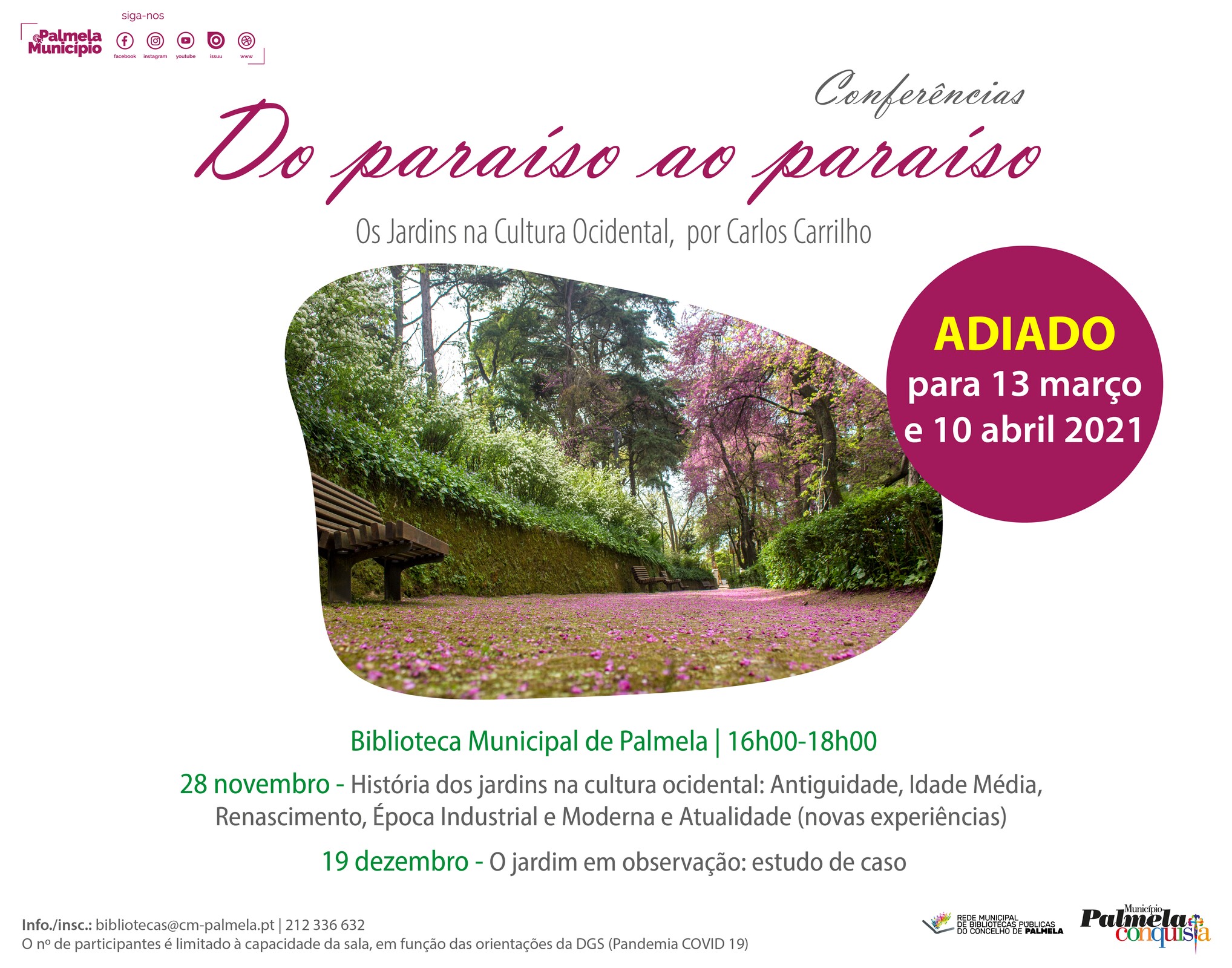 ADIADO - CONFERÊNCIA: "DO PARAÍSO AO PARAÍSO: OS JARDINS NA CULTURA OCIDENTAL"