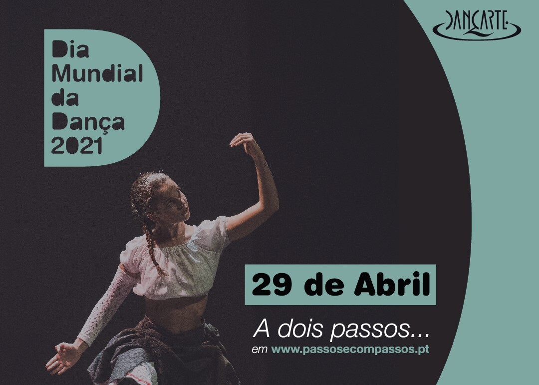 “A DOIS PASSOS…” – DIA MUNDIAL DA DANÇA