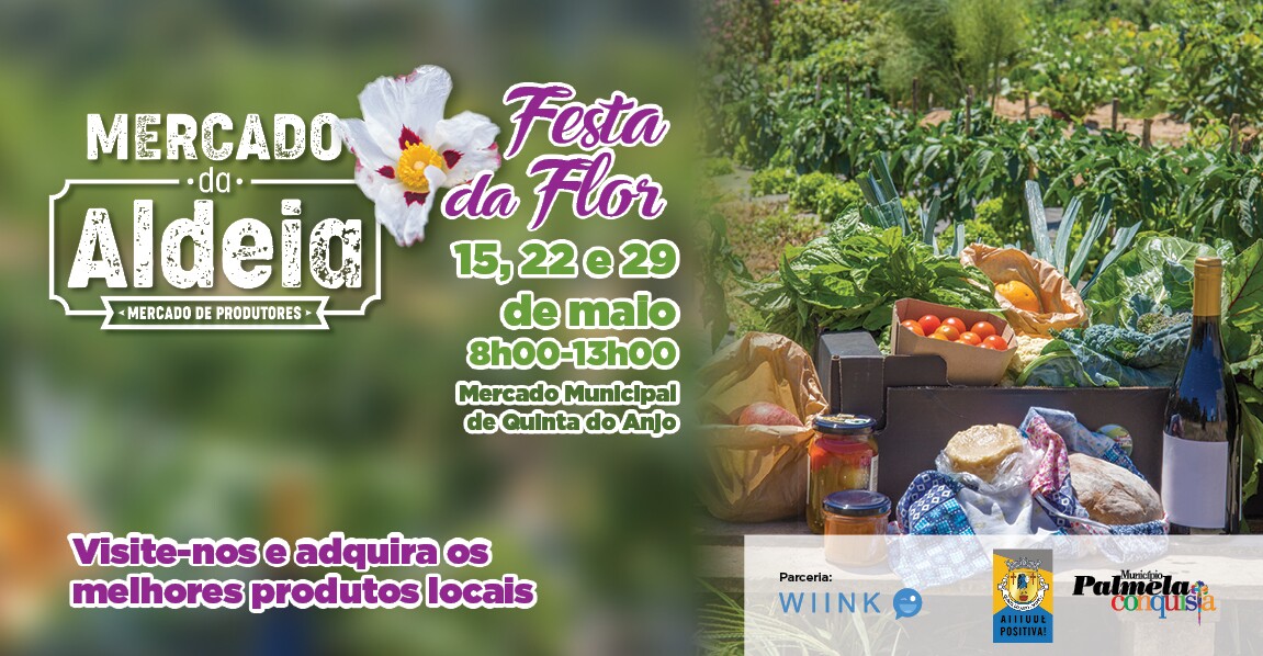 FESTA DA FLOR – MERCADO DA ALDEIA