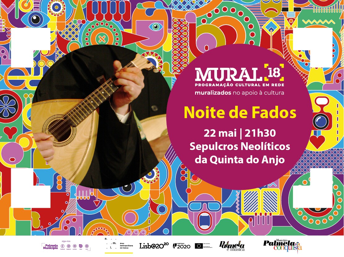 MURAL 18: NOITE DE FADOS NOS SEPULCROS NEOLÍTICOS