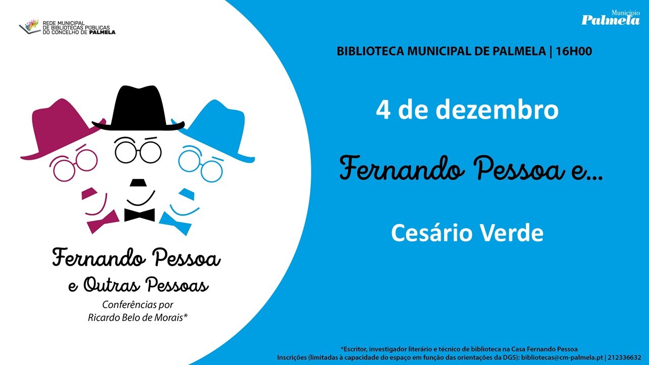 “FERNANDO PESSOA E OUTRAS PESSOAS” a 4 de dezembro dedicado a Cesário Verde