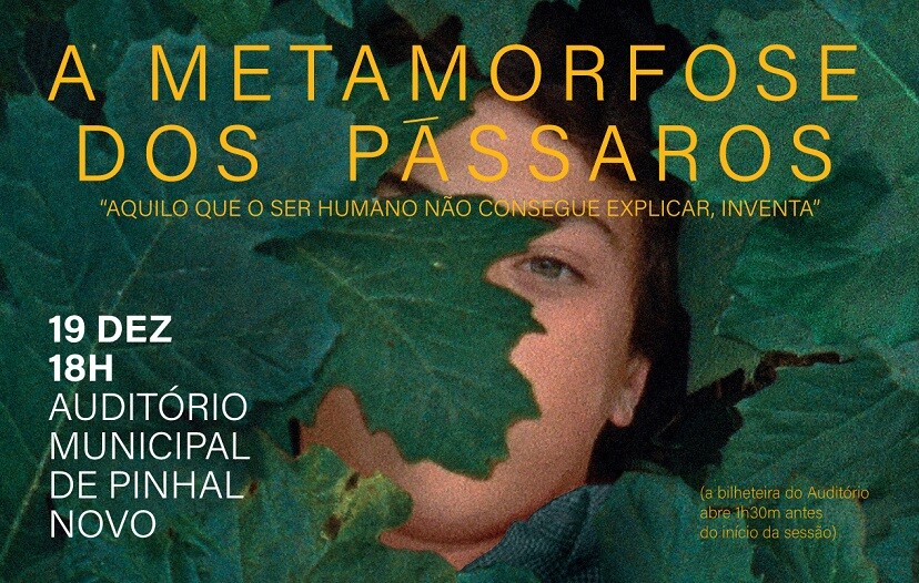 Filme “A Metamorfose dos Pássaros” no Auditório de Pinhal Novo