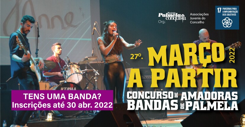 "WARM-UP MARÇO A PARTIR" - CONCURSO DE BANDAS AMADORAS DE PALMELA