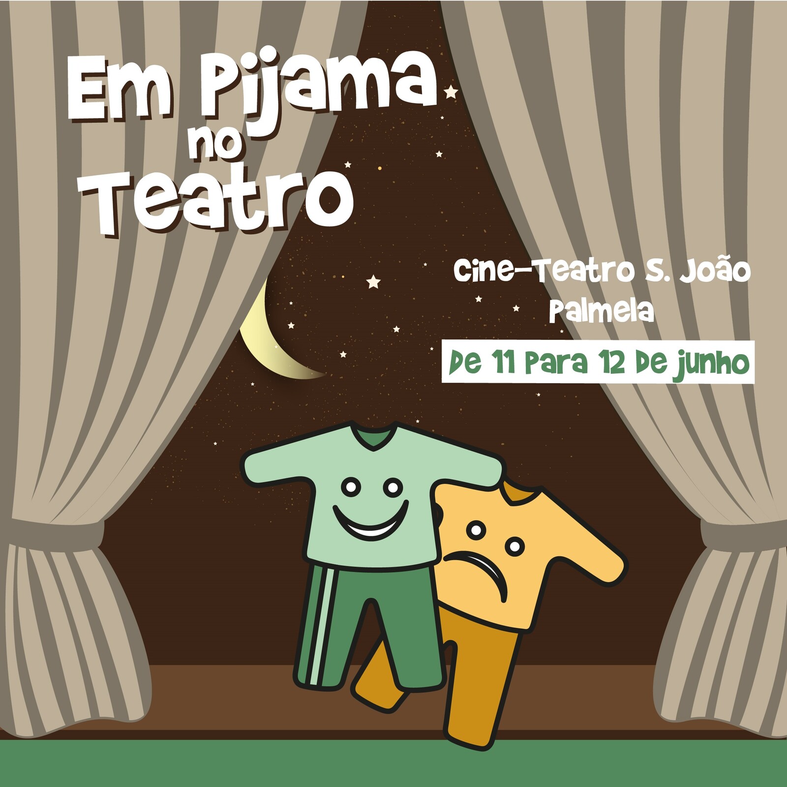 "EM PIJAMA NO TEATRO"
