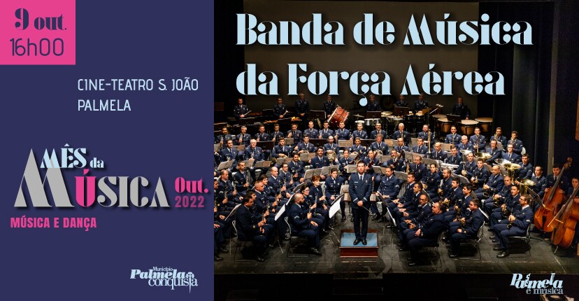 CONCERTO BANDA DA FORÇA AÉREA - Mês da Música