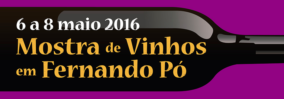 MOSTRA DE VINHOS EM FERNANDO PÓ