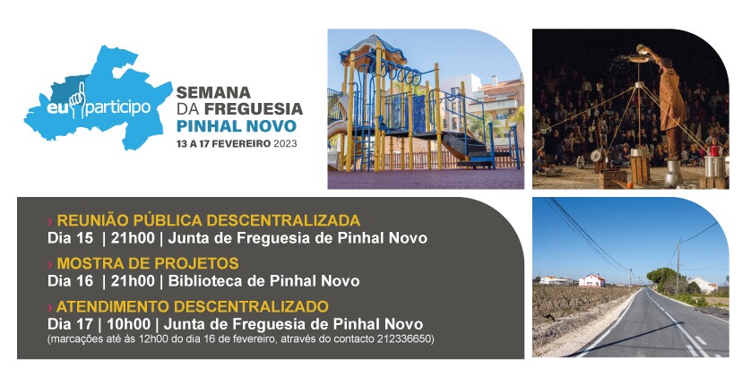 SEMANA DA FREGUESIA: PINHAL NOVO