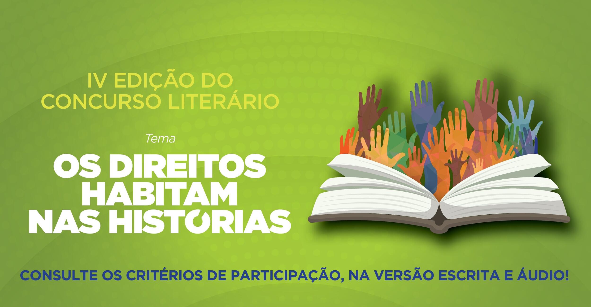 CONCURSO LITERÁRIO: Os Direitos Habitam nas Histórias