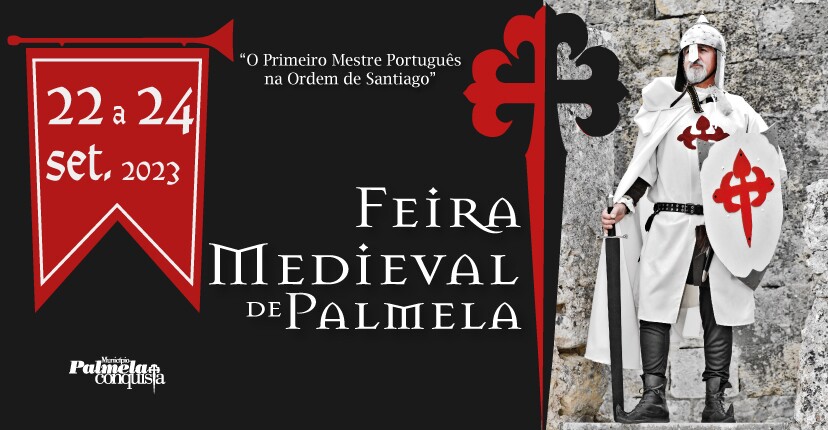 FEIRA MEDIEVAL DE PALMELA 