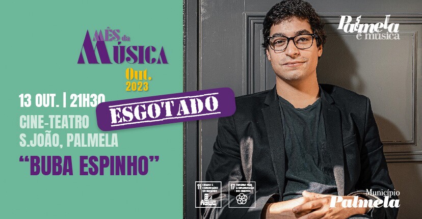 BUBA ESPINHO - Outubro Mês da Música - ESGOTADO