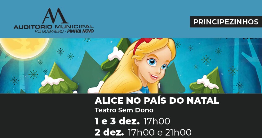 "ALICE NO PAÍS DO NATAL" - Teatro Sem Dono