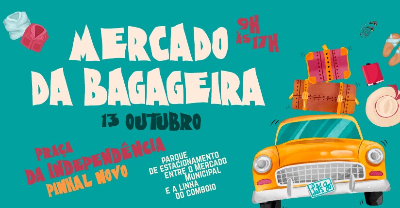 MERCADO DA BAGAGEIRA - Pinhal Novo