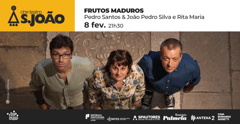 "FRUTOS MADUROS" - João Pedro Silva e Pedro Santos com a voz de Rita Maria