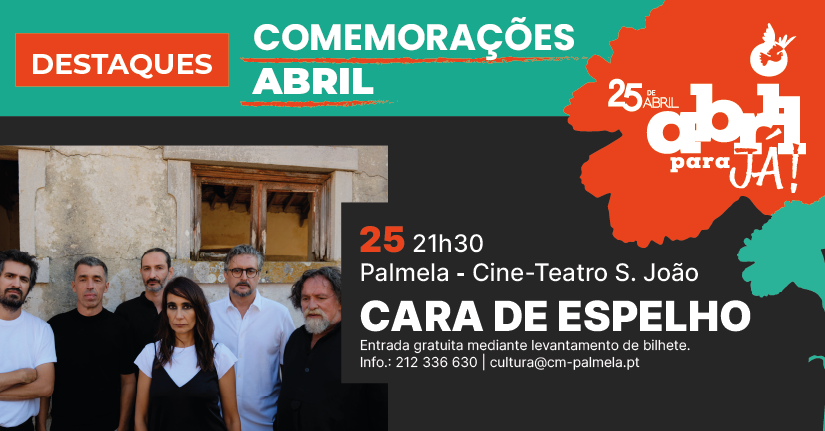 25 de Abril: CARA DE ESPELHO