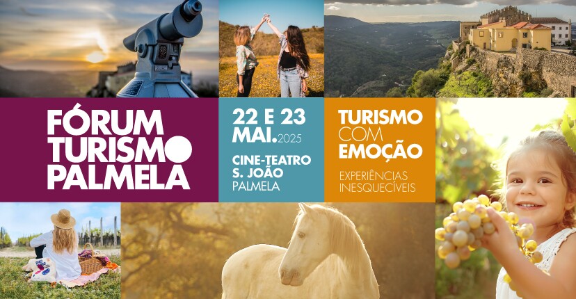 "TURISMO COM EMOÇÃO" - Inscrições Fórum Turismo a decorrer!