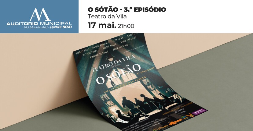 “O SÓTÃO"  TEATRO DA VILA