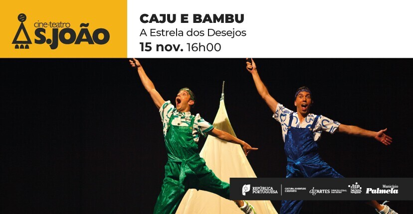 MUSICAL "CAJU E BAMBU - A ESTRELA DOS DESEJOS"
