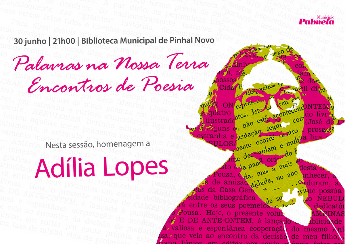PALAVRAS NA NOSSA TERRA | ADÍLIA LOPES