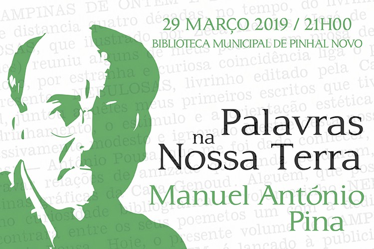 PALAVRAS NA NOSSA TERRA: MANUEL ANTÓNIO PINA