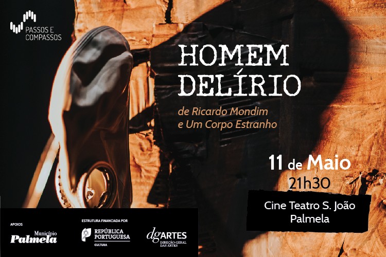 "HOMEM DELÍRIO" - ESTREIA 