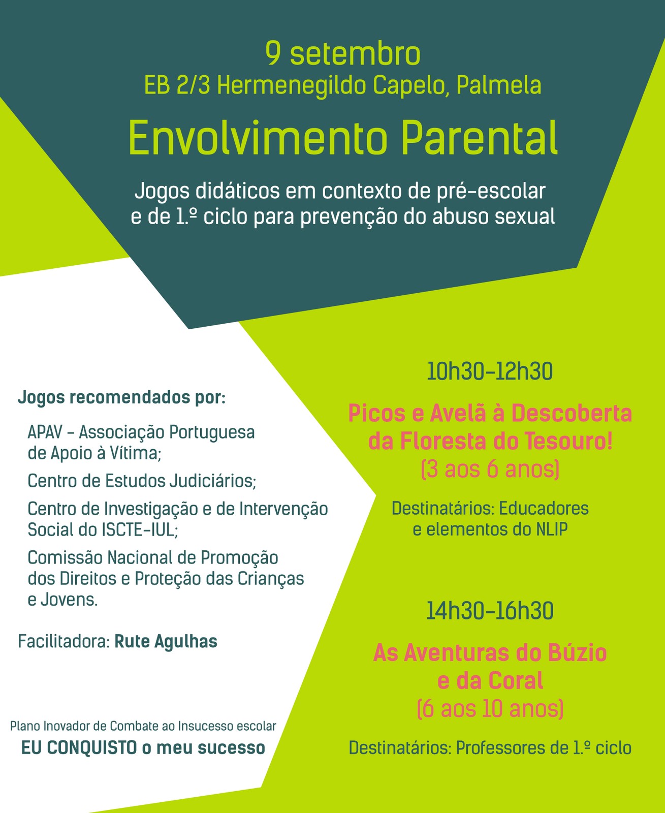 ENVOLVIMENTO PARENTAL: JOGOS DIDÁTICOS EM CONTEXTO DE PRÉ-ESCOLAR E DE 1º CICLO PARA PREVENÇÃO DO...
