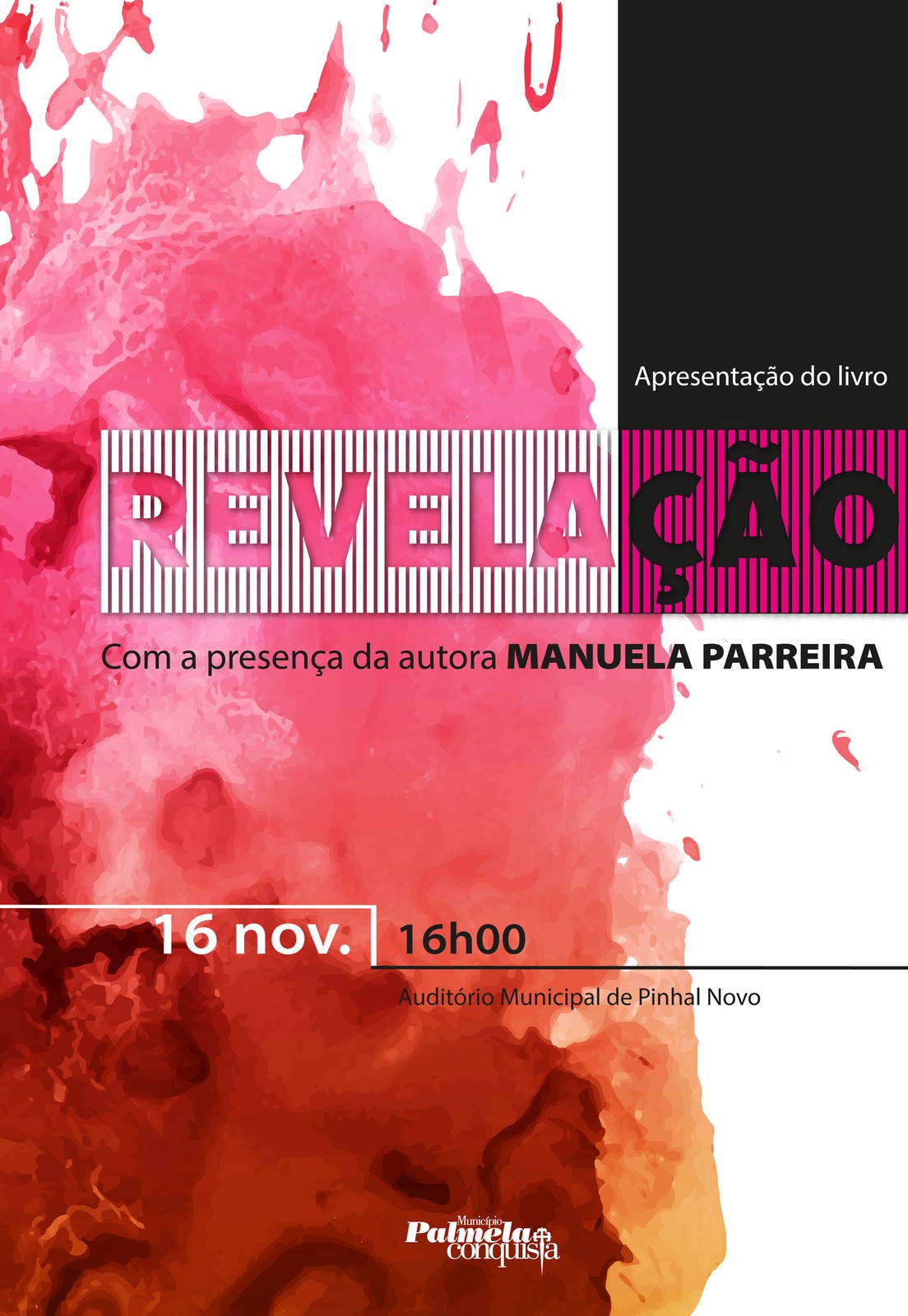 APRESENTAÇÃO DO LIVRO "REVELAÇÃO" DE MANUELA PARREIRA