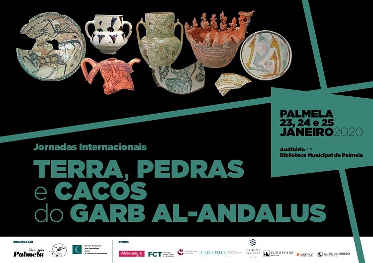 JORNADAS INTERNACIONAIS "TERRA, PEDRAS E CACOS DO GARB AL-ANDALUS"