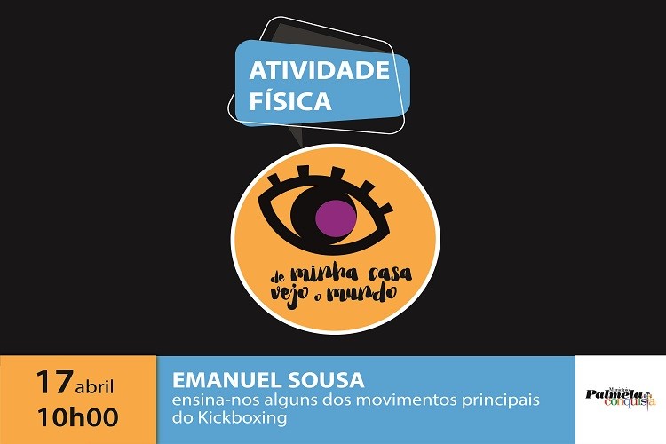FIQUE EM CASA: DE MINHA CASA VEJO O MUNDO COM EMANUEL SOUSA