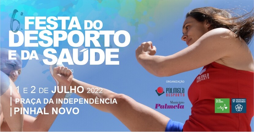 Em julho há Festa do Desporto e da Saúde em Pinhal Novo!
