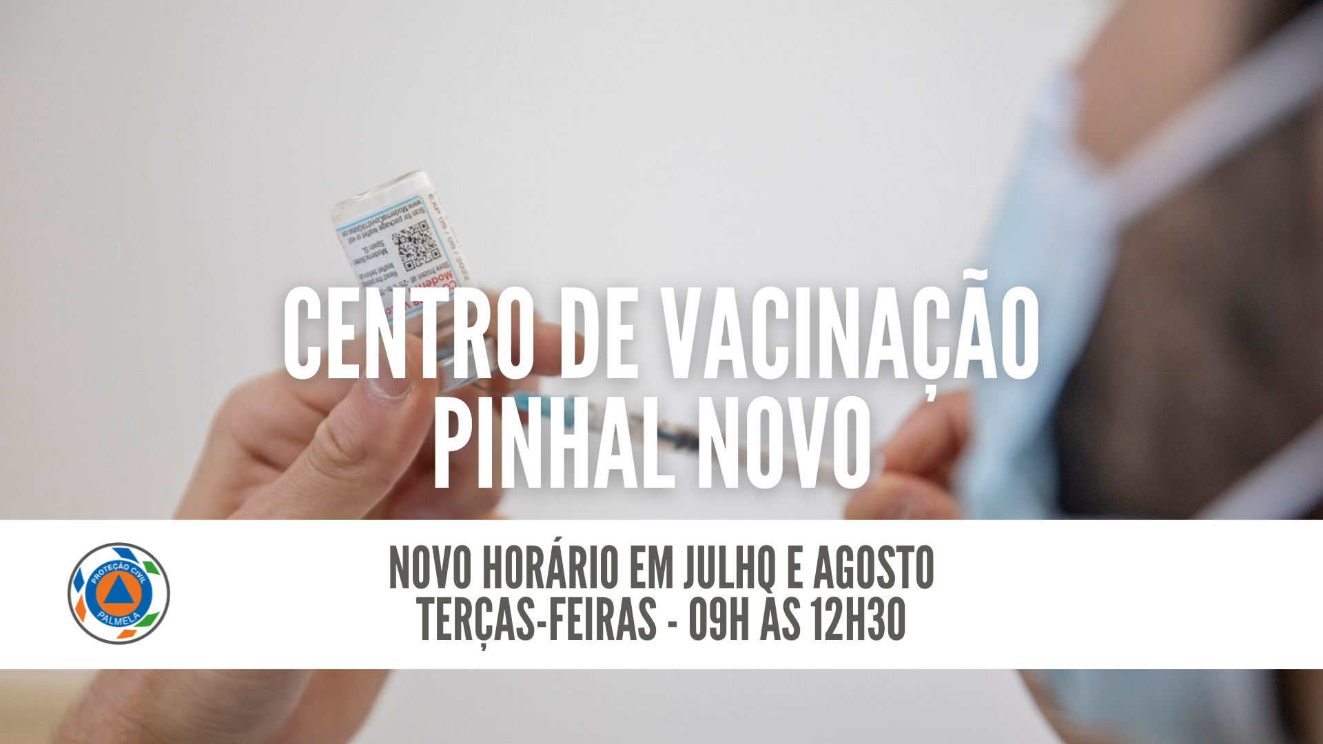 Covid-19 - Centro de Vacinação Pinhal Novo –  julho  e agosto