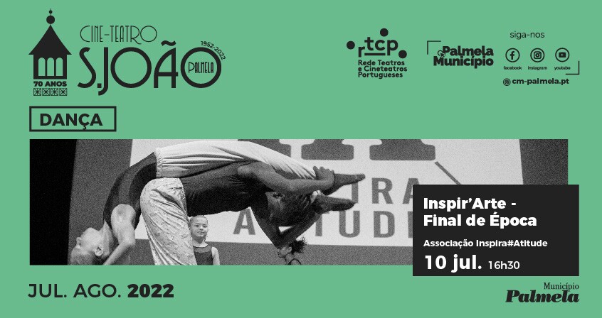 Inspira#Atitude apresenta “Inspir’Arte - Final de Época” no Cine-Teatro S. João