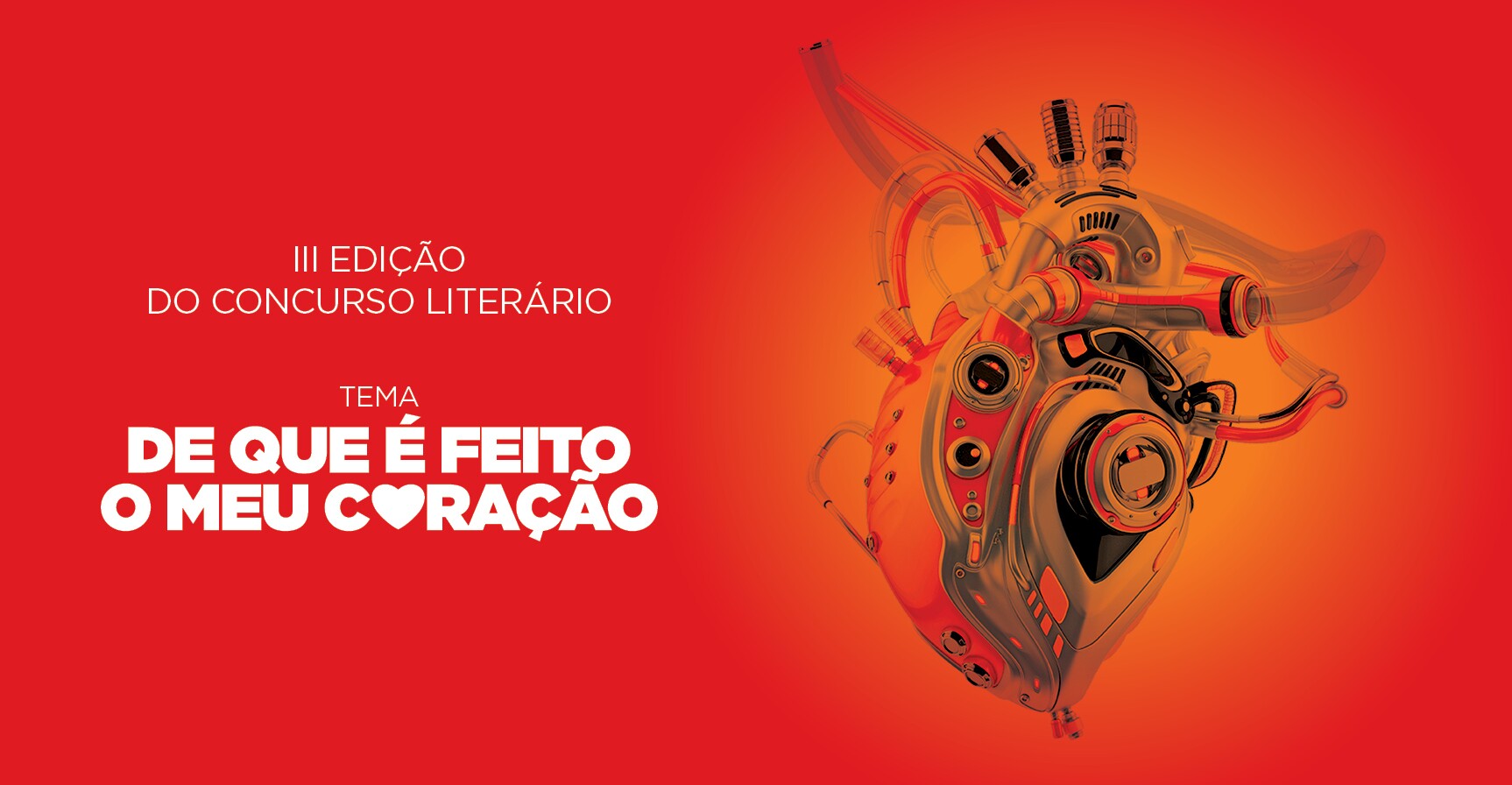 Concurso Literário “De que é feito o meu coração” - conheça as/os vencedoras/es!