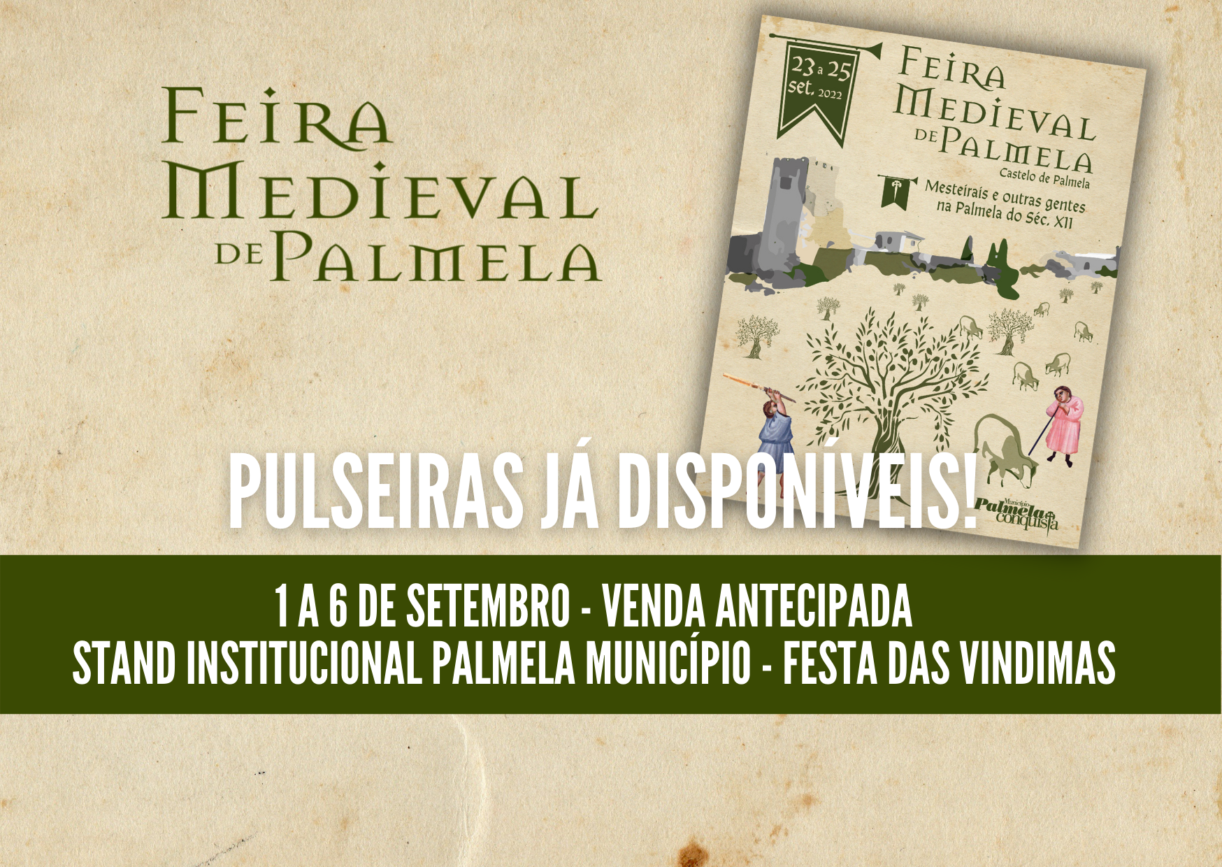 Feira Medieval de Palmela: garanta já a sua pulseira!