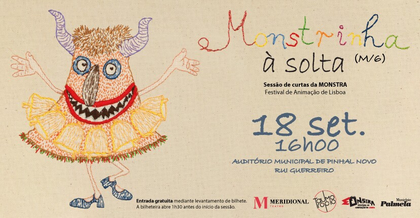 “Monstrinha à Solta”: sessão de curtas da MONSTRA no Auditório de Pinhal Novo