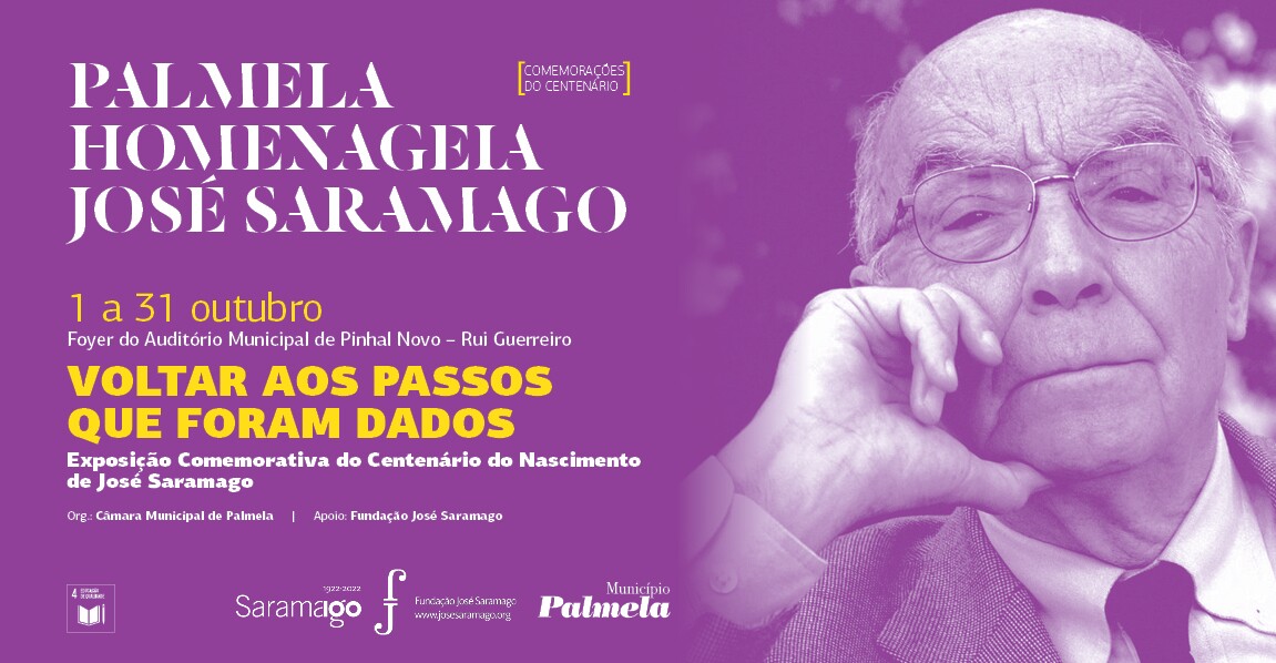 Visite a Exposição Comemorativa do Centenário do Nascimento de Saramago!