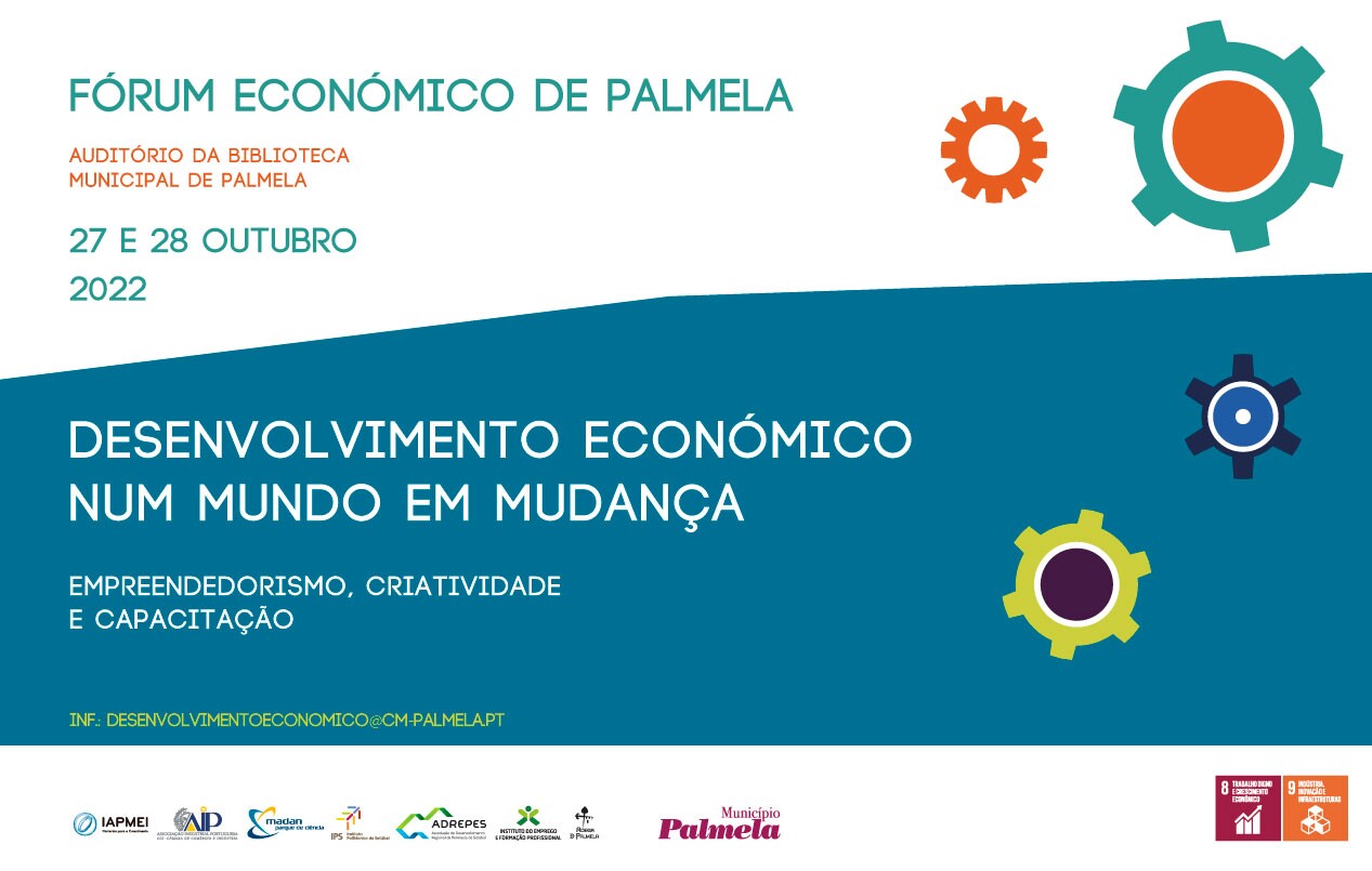 Fórum Económico de Palmela em outubro: inscreva-se!