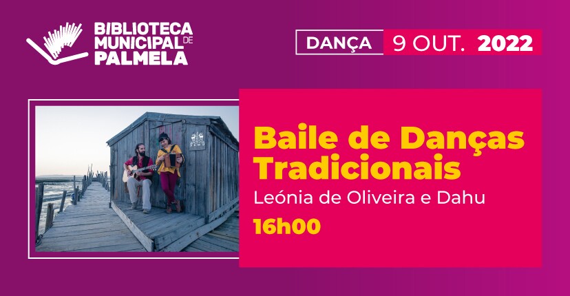 Bailes de Danças Tradicionais estão de regresso à Biblioteca de Palmela!