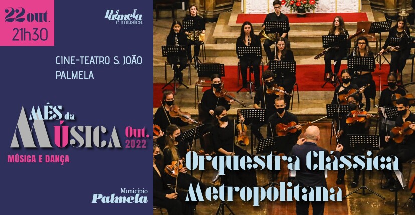 “Outubro - Mês da Música”: Orquestra Clássica Metropolitana atua no Cine-Teatro S. João