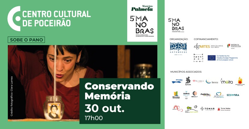 Festival Manobras: “Conservando Memória” fecha programa de Palmela