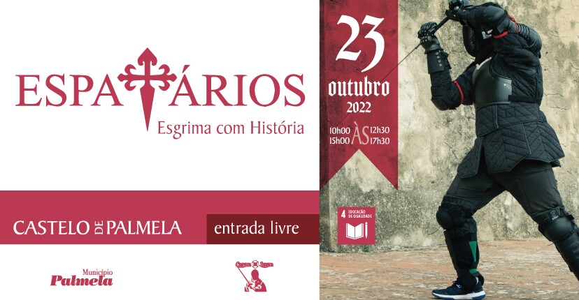 Assista a demonstrações de Esgrima Histórica no Castelo de Palmela!