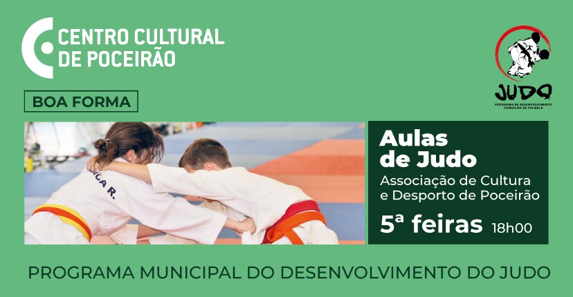 Centro Cultural de Poceirão vai ter aulas de Judo