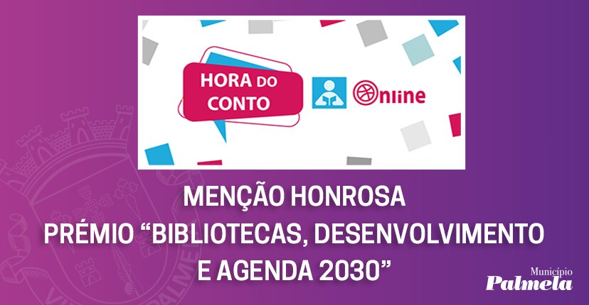 “Hora do Conto Online” distinguida com Menção Honrosa